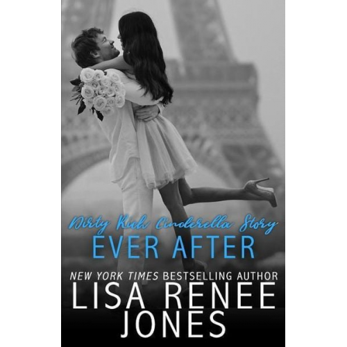 Lisa Renee Jones - Dirty Rich Cinderella Story