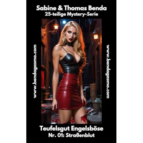 Thomas Benda Sabine Benda - Teufelsgut Engelsböse Nr.01