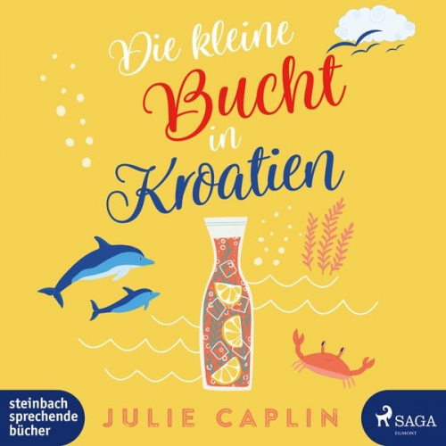 Julie Caplin - Die kleine Bucht in Kroatien