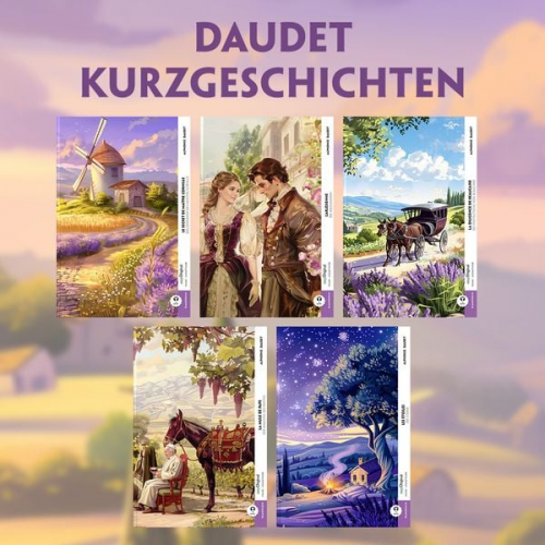 Alphonse Daudet - 5 Daudet Kurzgeschichten (5 Bücher + Audio-Online) - Frank-Lesemethode - Kommentierte zweisprachige Ausgabe Französisch-Deutsch