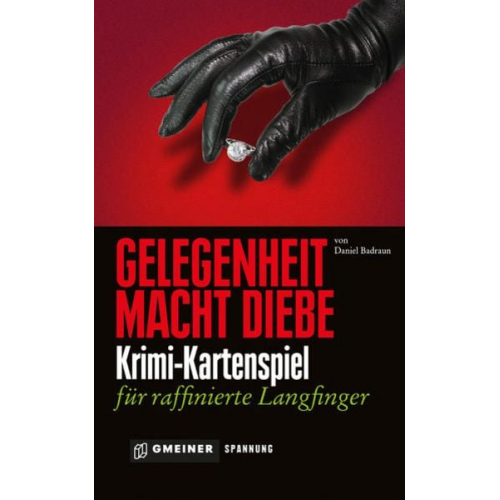 Gmeiner Verlag - Gelegenheit macht Diebe