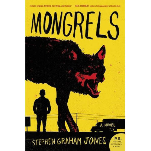 Stephen Graham Jones - Mongrels