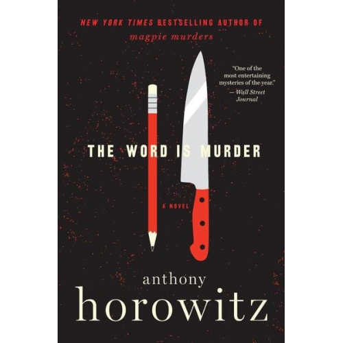 Anthony Horowitz - The Word Is Murder