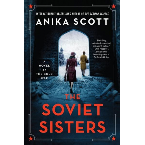 Anika Scott - The Soviet Sisters