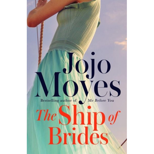 Jojo Moyes - The Ship of Brides