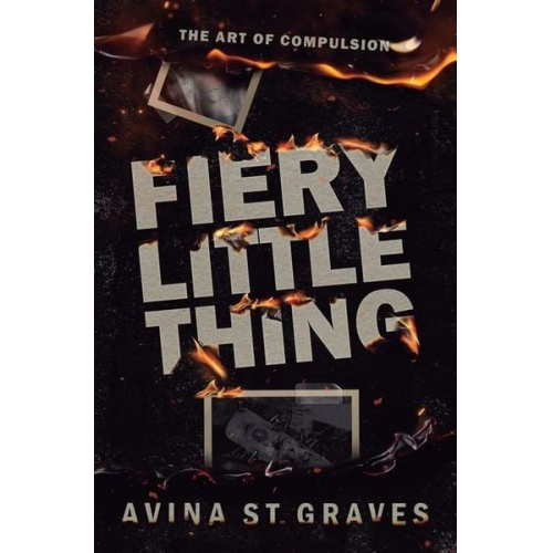 Avina St. Graves - Fiery Little Thing