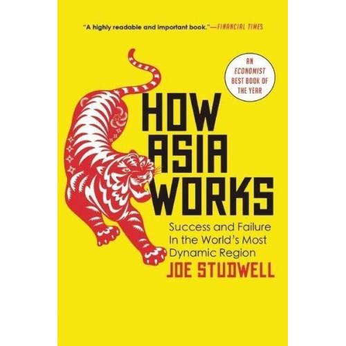 Joe Studwell - How Asia Works