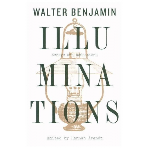 Walter Benjamin - Illuminations