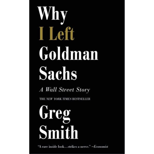 Greg Smith - Why I Left Goldman Sachs