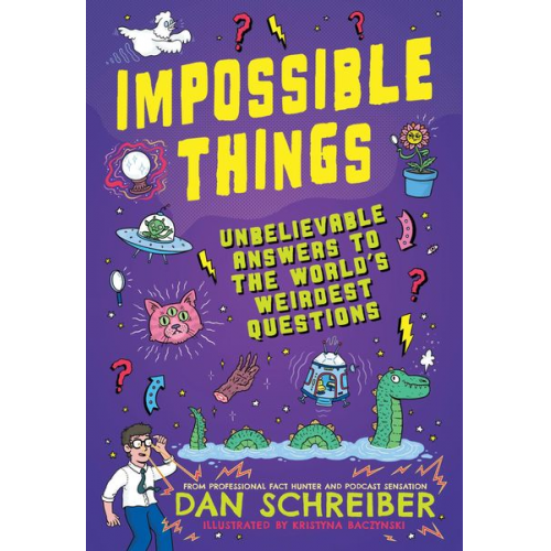 Dan Schreiber - Impossible Things