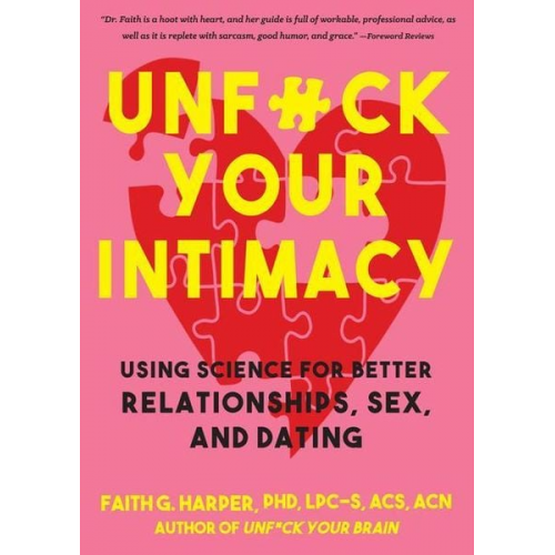 Faith G. Harper - Unfuck Your Intimacy