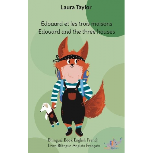 Laura Taylor - Edouard and the three houses