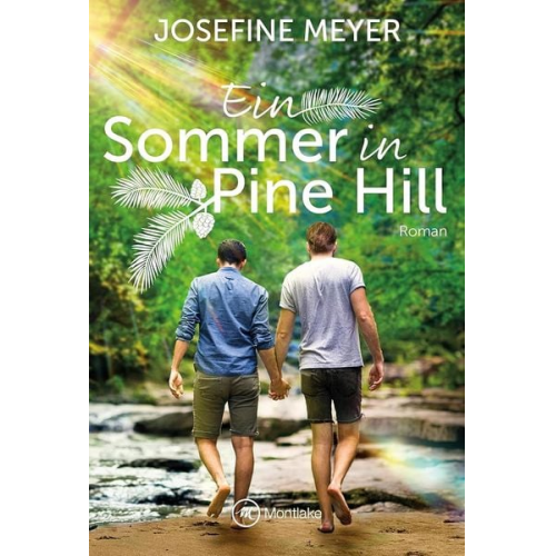 Josefine Meyer - Ein Sommer in Pine Hill