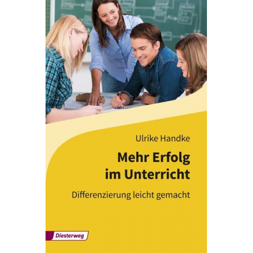 Ulrike Handke - Mehr Erfolg im Unterricht