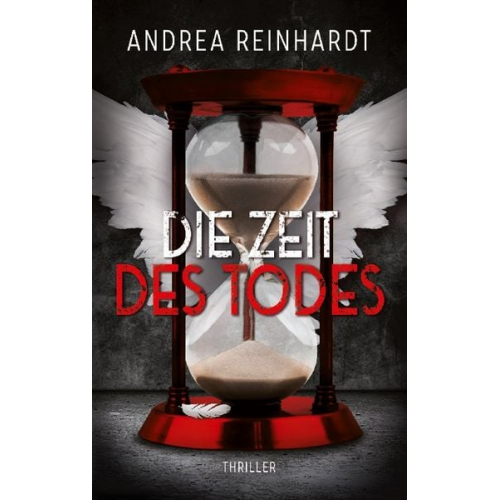 Andrea Reinhardt - Die Zeit des Todes