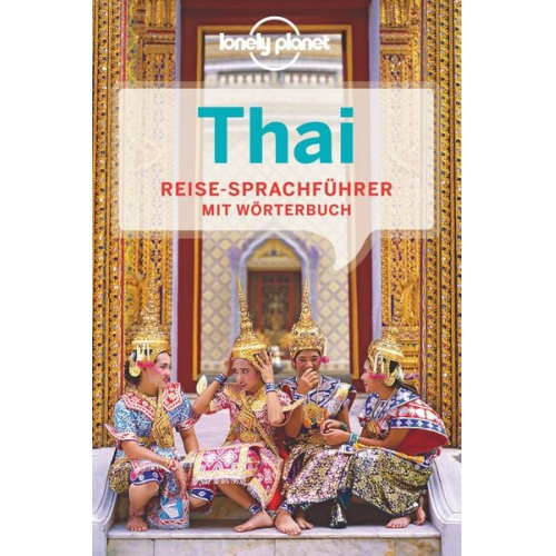 Lonely Planet Verlag - LONELY PLANET Sprachführer Thai