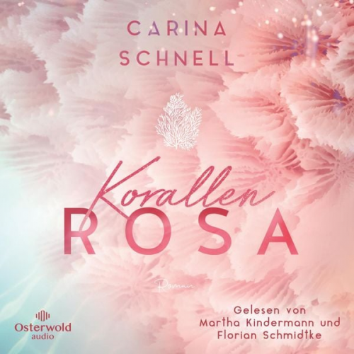 Carina Schnell - Korallenrosa (Sommer in Südfrankreich 2)