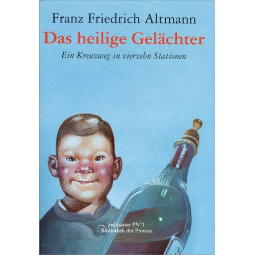 Franz Altmann - Das heilige Gelächter