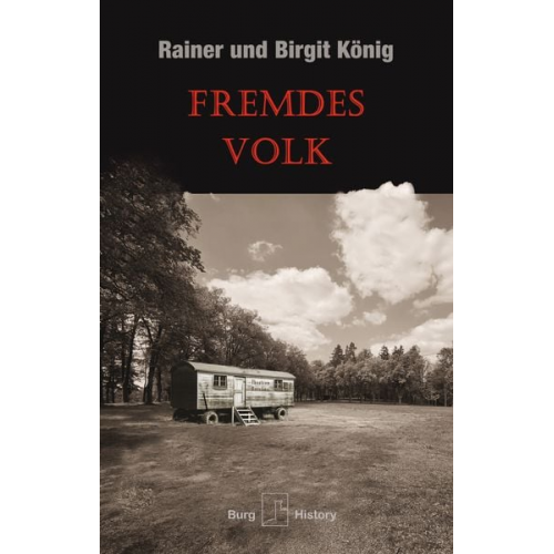 Rainer König Birgit König - Fremdes Volk