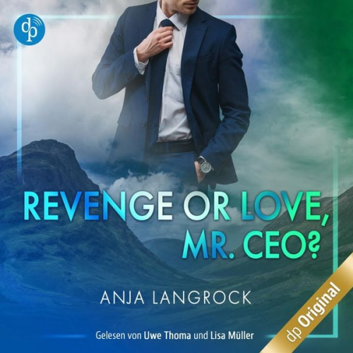 Anja Langrock - Revenge or Love, Mr. CEO?