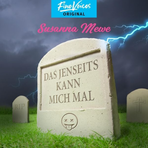 Susanna Mewe - Das Jenseits kann mich mal