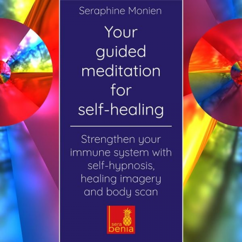 Seraphine Monien - Your guided meditation for self-healing