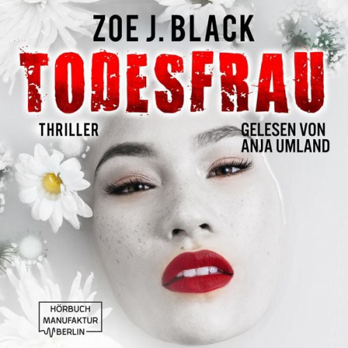 Zoe J. Black - Todesfrau