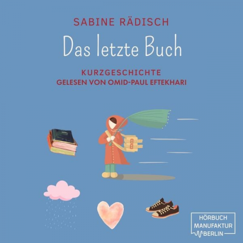 Sabine Rädisch - Das letzte Buch