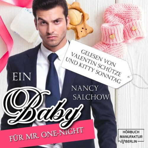 Nancy Salchow - Ein Baby für Mr. One-Night