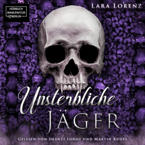 Lara Lorenz - Unsterbliche: Jäger