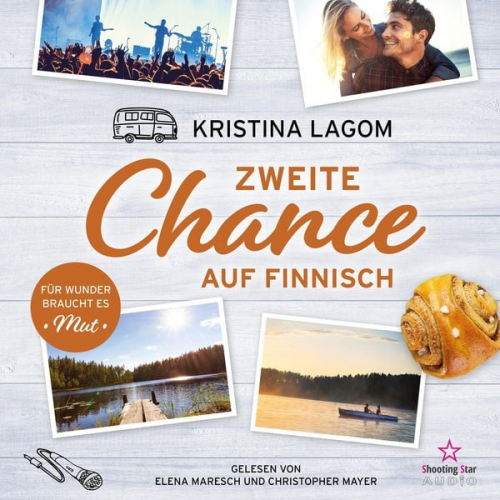 Kristina Lagom - Zweite Chance auf Finnisch - Für Wunder braucht es Mut