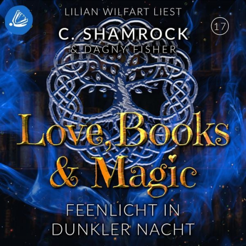 C. Shamrock Dagny Fisher - Feenlicht in dunkler Nacht