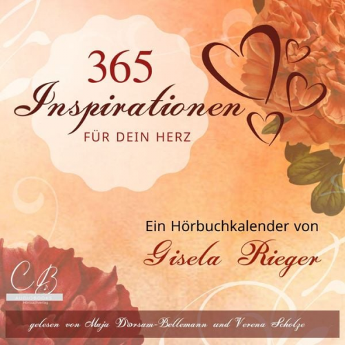 Gisela Rieger - 365 Inspirationen für dein Herz