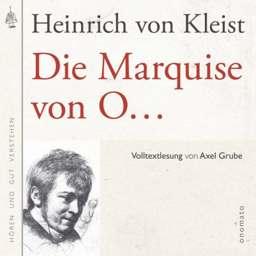 Heinrich Kleist - Die Marquise von O...