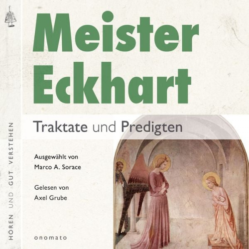 Meister Eckhart - Meister Eckhart. Traktate und Predigten