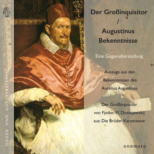 Augustinus Dostojewskij - Augustinus' "Bekenntnisse" und Dostojewskijs "Großinquisitor"