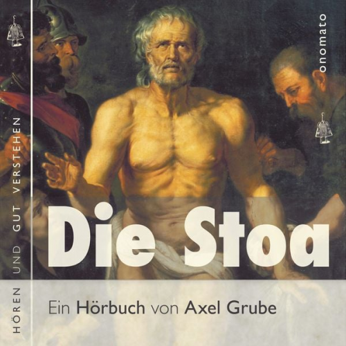 Axel Grube - Die Stoa