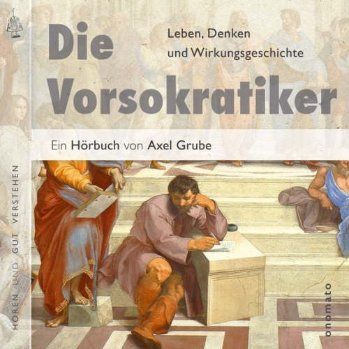 Axel Grube - Die Vorsokratiker