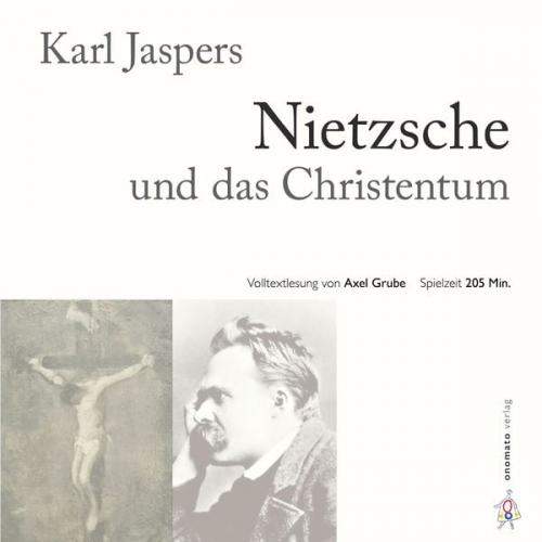 Karl Jaspers - Nietzsche und das Christentum