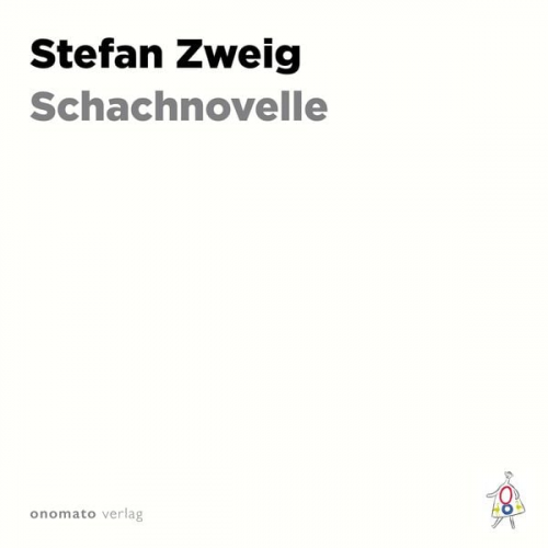 Stefan Zweig - Die Schachnovelle