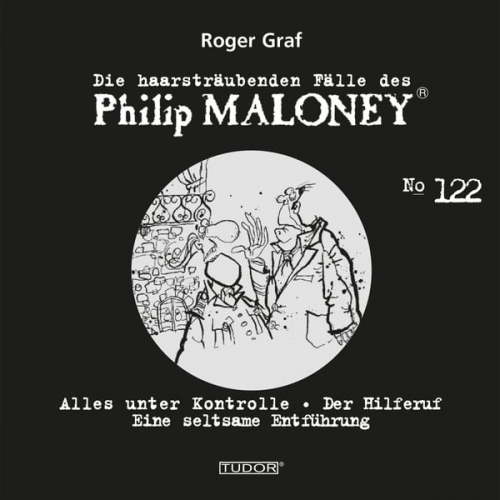 Roger Graf - Die haarsträubenden Fälle des Philip Maloney, No.122