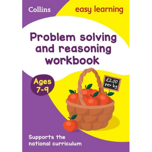 Collins Easy Learning - Problem Solving and Reasoning Workbook Ages 7-9