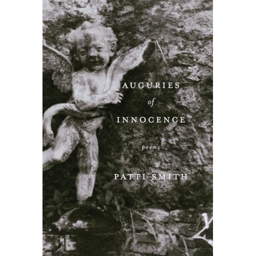 Patti Smith - Auguries of Innocence