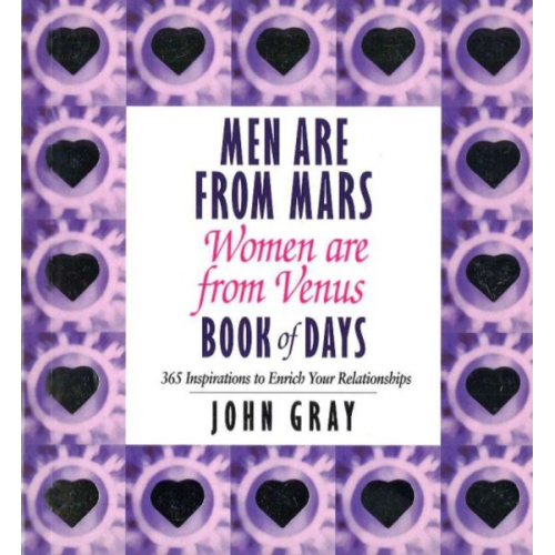 John Gray - Men Are From Mars, Women Are From Venus Book Of Days