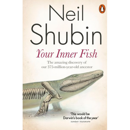 Neil Shubin - Your Inner Fish