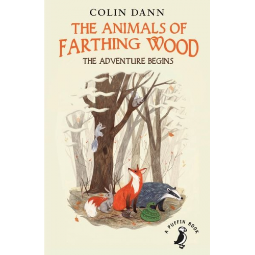 Colin Dann - The Animals of Farthing Wood: The Adventure Begins