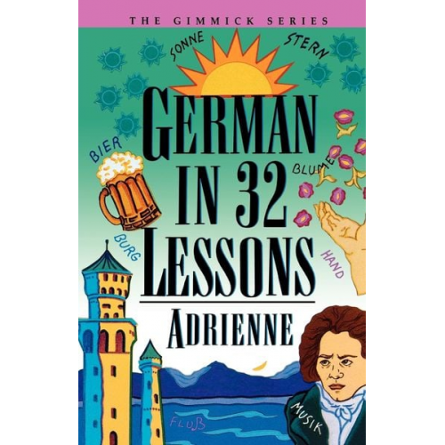 Adrienne - German in 32 Lessons