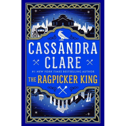 Cassandra Clare - The Ragpicker King