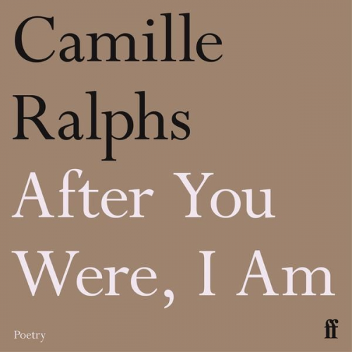 Camille Ralphs - After You Were, I Am