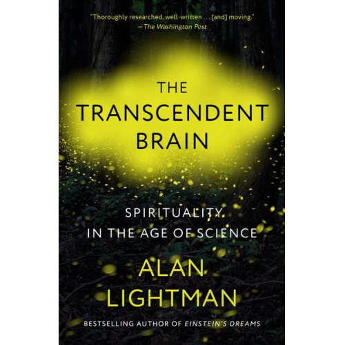 Alan Lightman - The Transcendent Brain